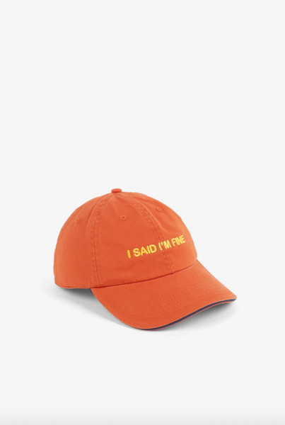 Intentionally Blank - I SAID I’M FINE Ball Cap in Terracotta